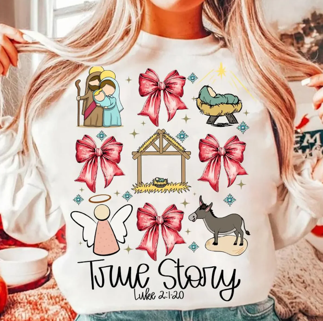 True Story Christian Christmas Sweatshirt