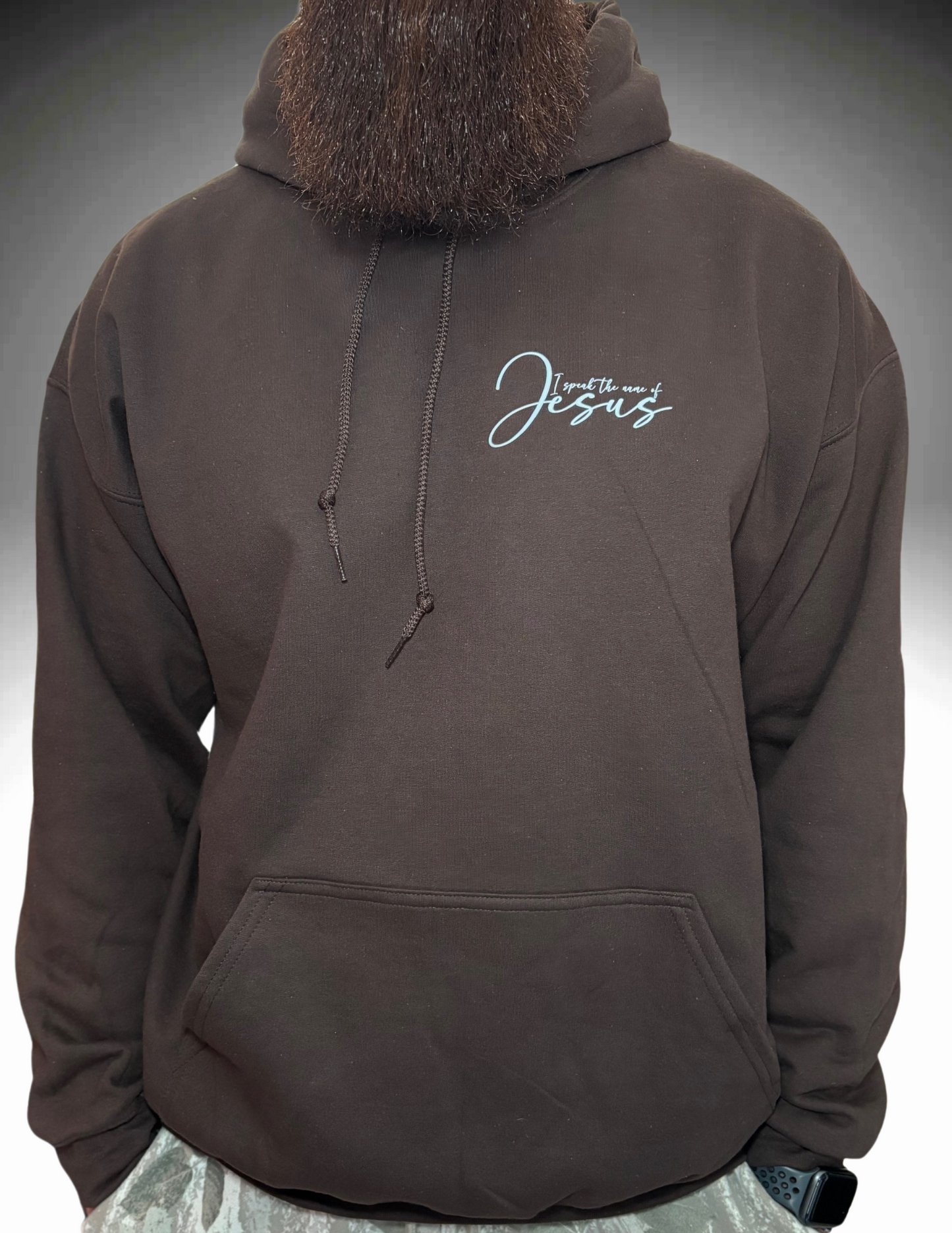 I speak the name of Jesus Hoodie (Design on Front+Back)