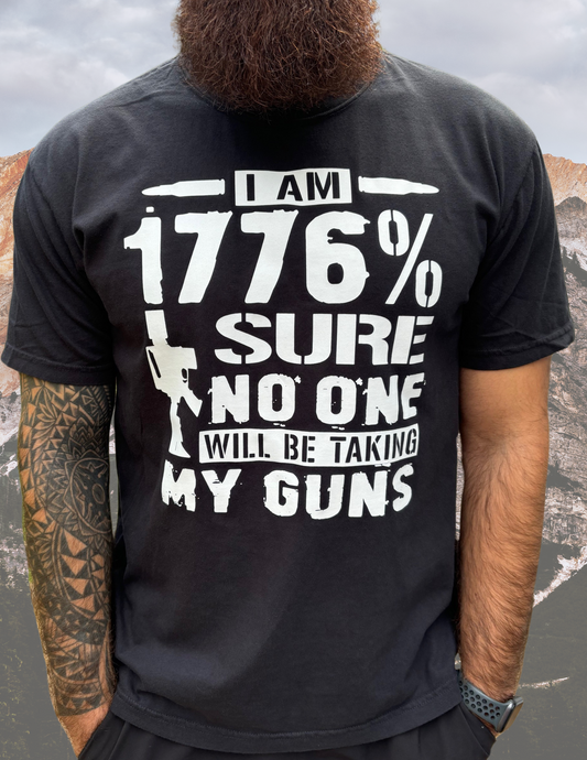 I Am 1776% Sure No One Will Be Taking My Guns