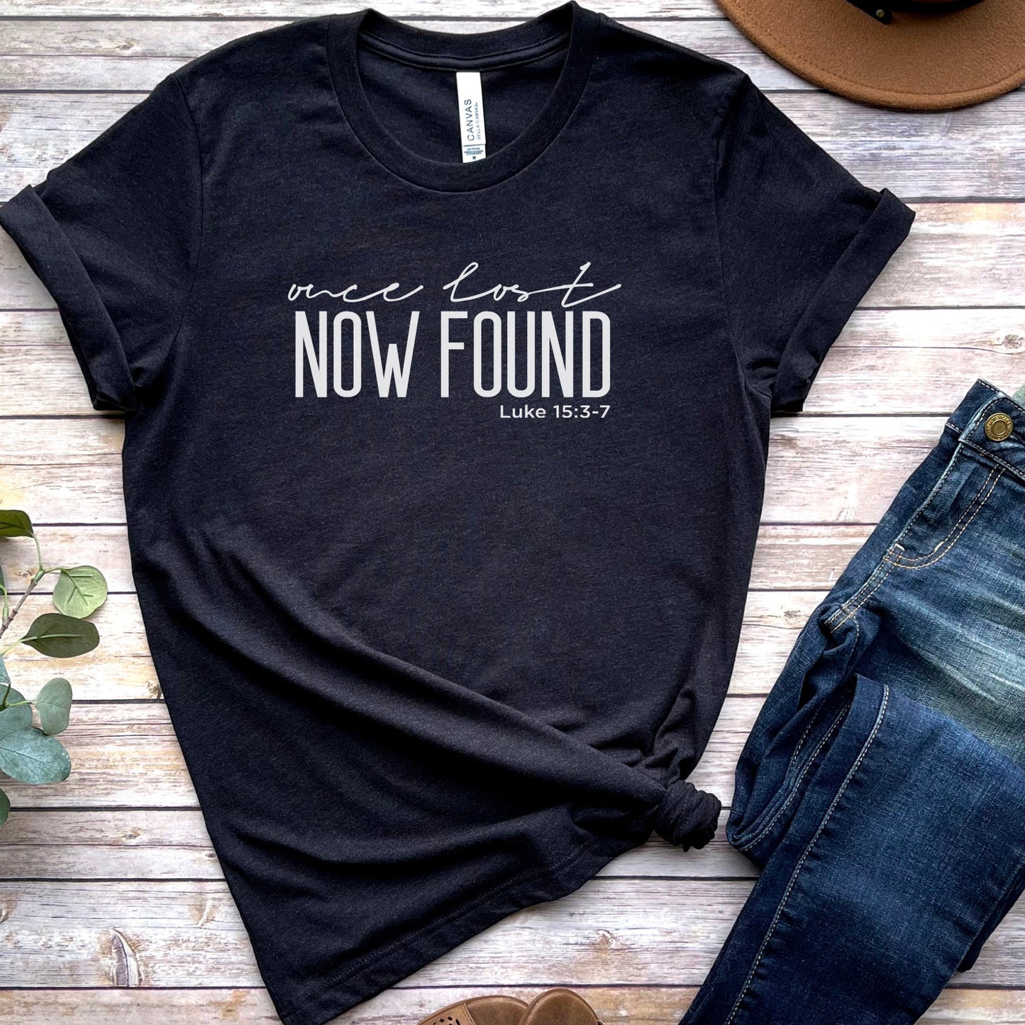 Once lost now found shirt Jesus shirts Faith biased shirts Jesus hoodie bible shirts bible verse shirts Christian shirts faith shirts