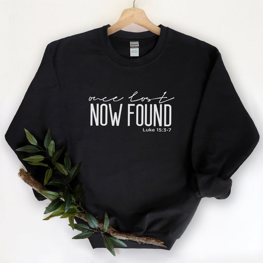 Once lost now found shirt Jesus shirts Faith biased shirts Jesus hoodie bible shirts bible verse shirts Christian shirts faith shirts