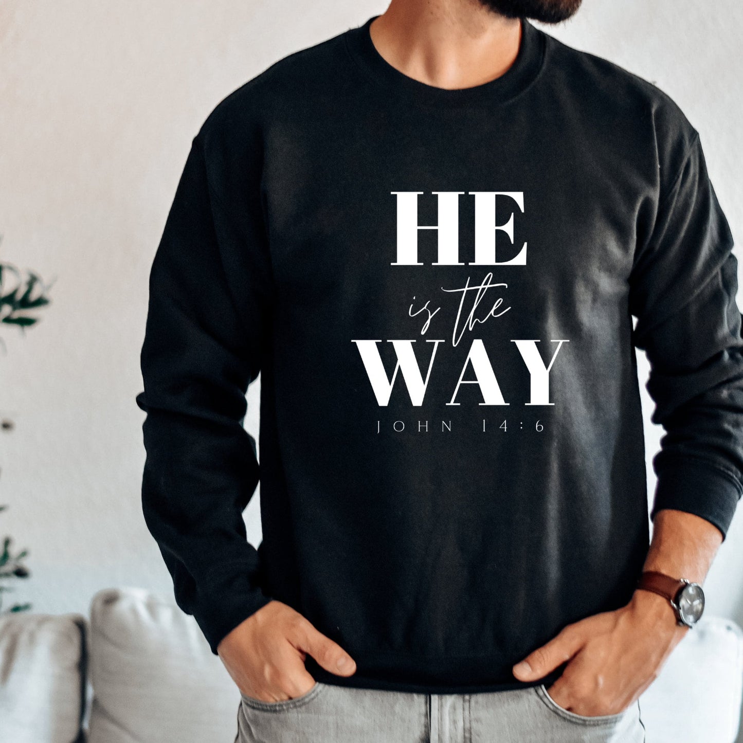 He is the way John 14:6 He is the light he is the truth Jesus shirts pray shirts scripture shirts christian hoodies jesus hoodies pray shirt