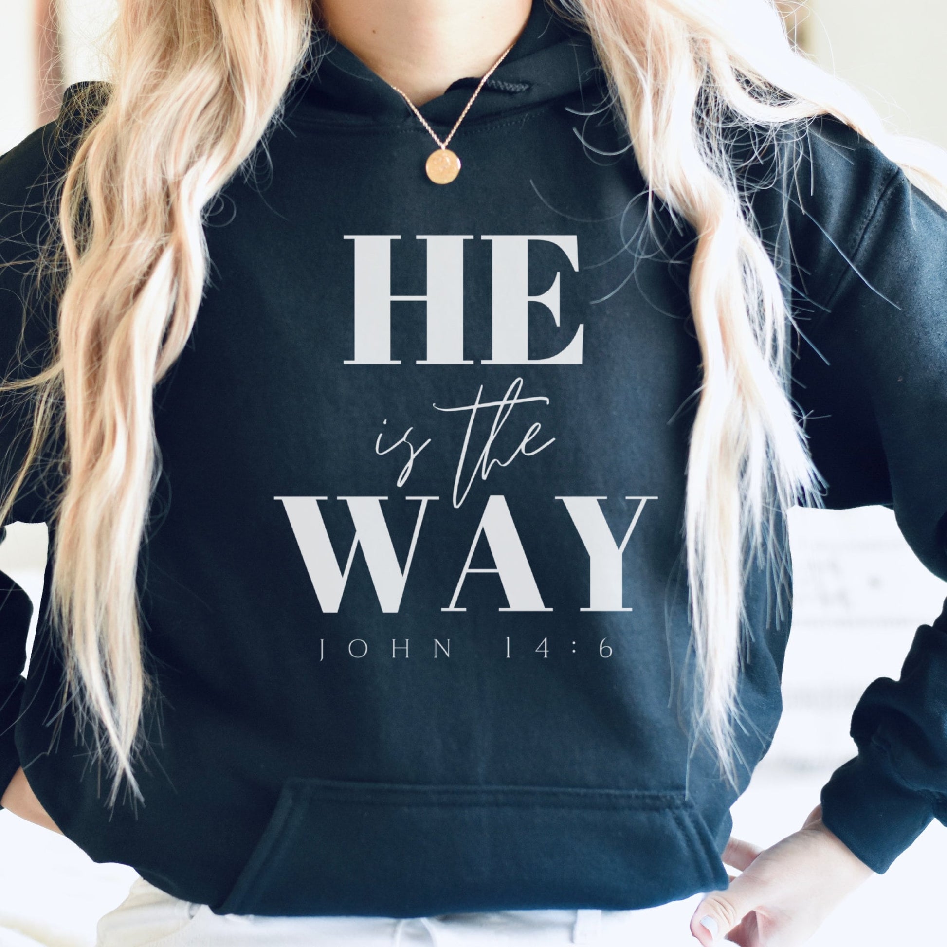 He is the way John 14:6 He is the light he is the truth Jesus shirts pray shirts scripture shirts christian hoodies jesus hoodies pray shirt