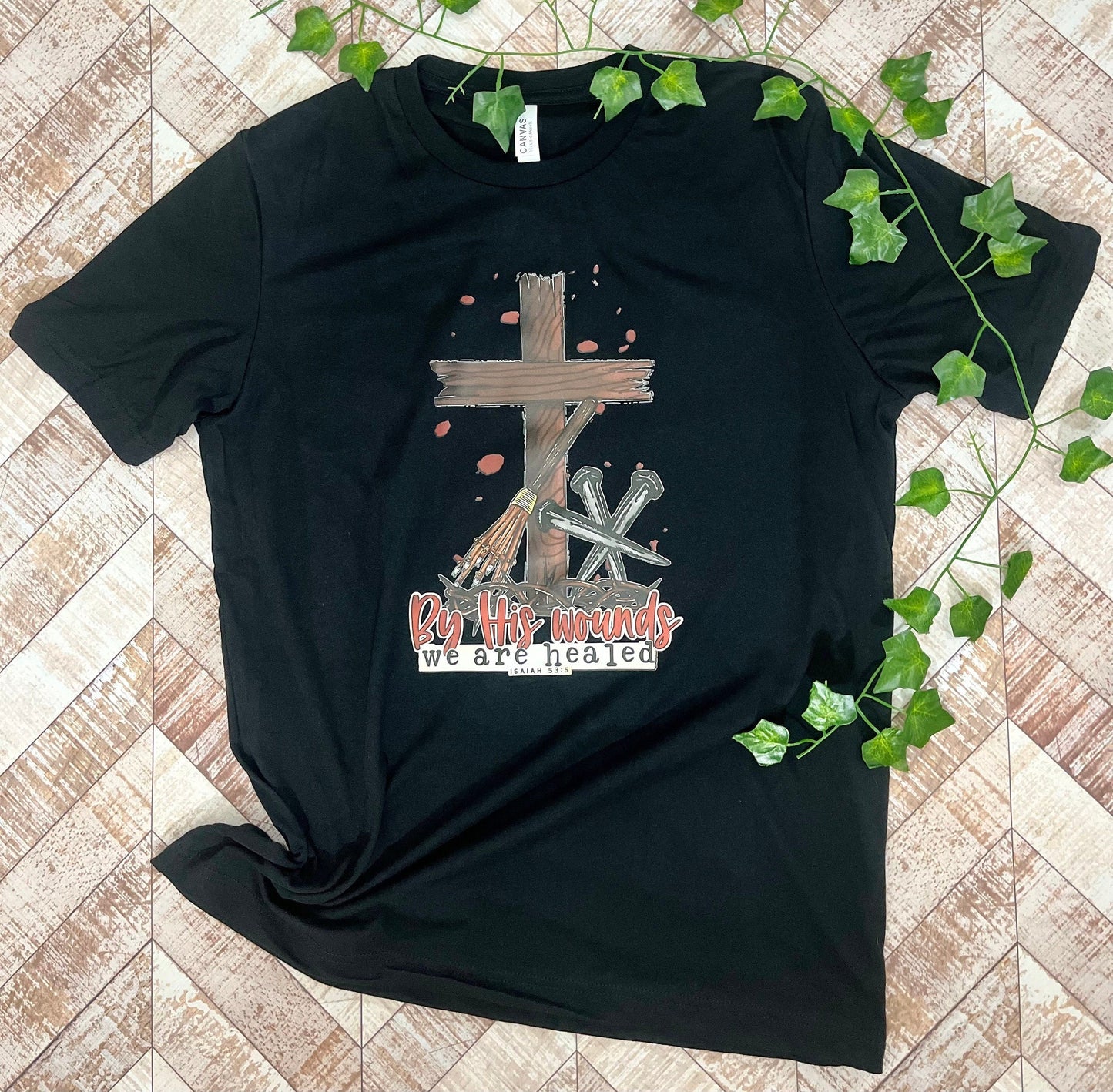 By his wounds we are healed Shirt Christian hoodies Jesus Shirt Faith Pray Jesus Christian shirt Faith Shirt Jesus Shirt Religious