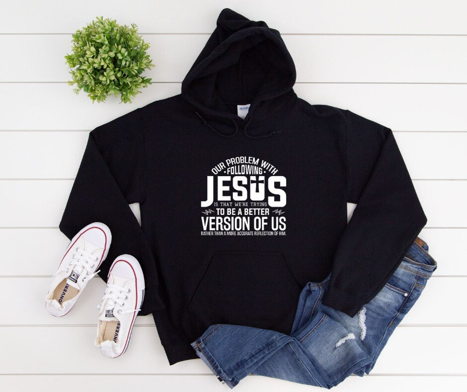 Following Jesus Shirt Christian hoodies Jesus Sweatshirt Faith Pray Jesus Christian shirt Faith Shirt Jesus Shirt Religious Christian Appare